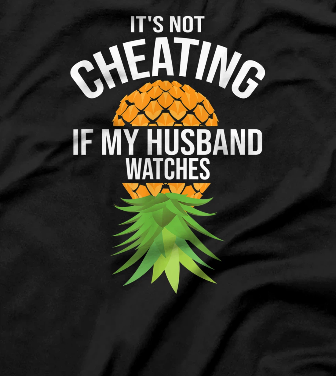 Funny It's Not Cheating If My Husband Watches Gift Women T-Shirt