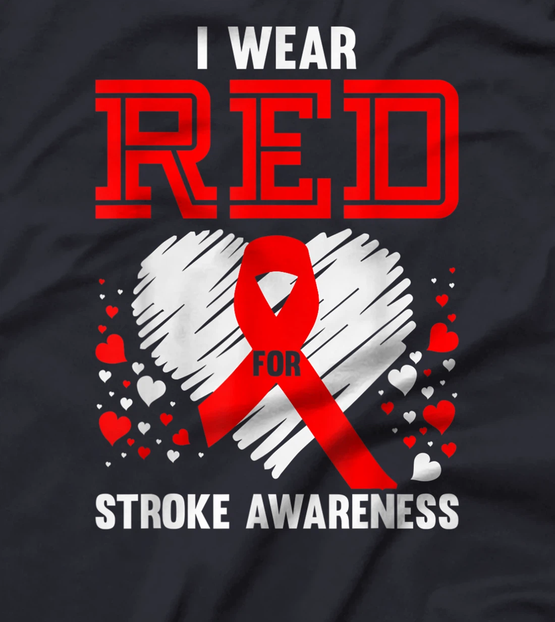 I Wear Red For Stroke Awareness Survivor Gift Brain Recovery T-Shirt