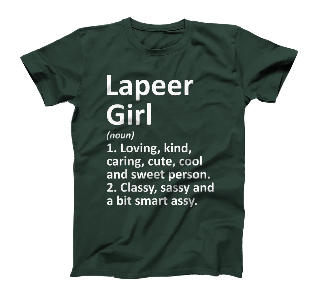 LAPEER GIRL MI MICHIGAN Funny City Home Roots Gift T-Shirt