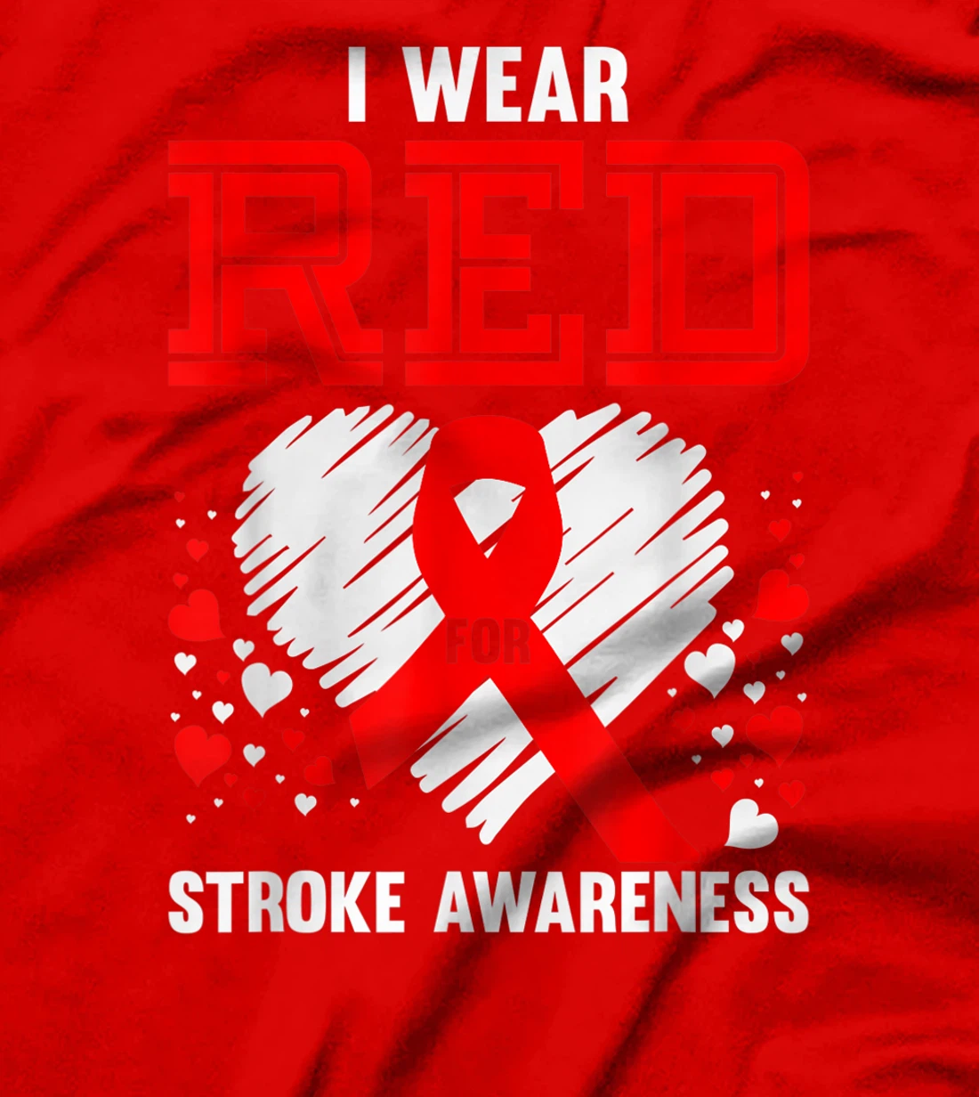 I Wear Red For Stroke Awareness Survivor Gift Brain Recovery T-Shirt