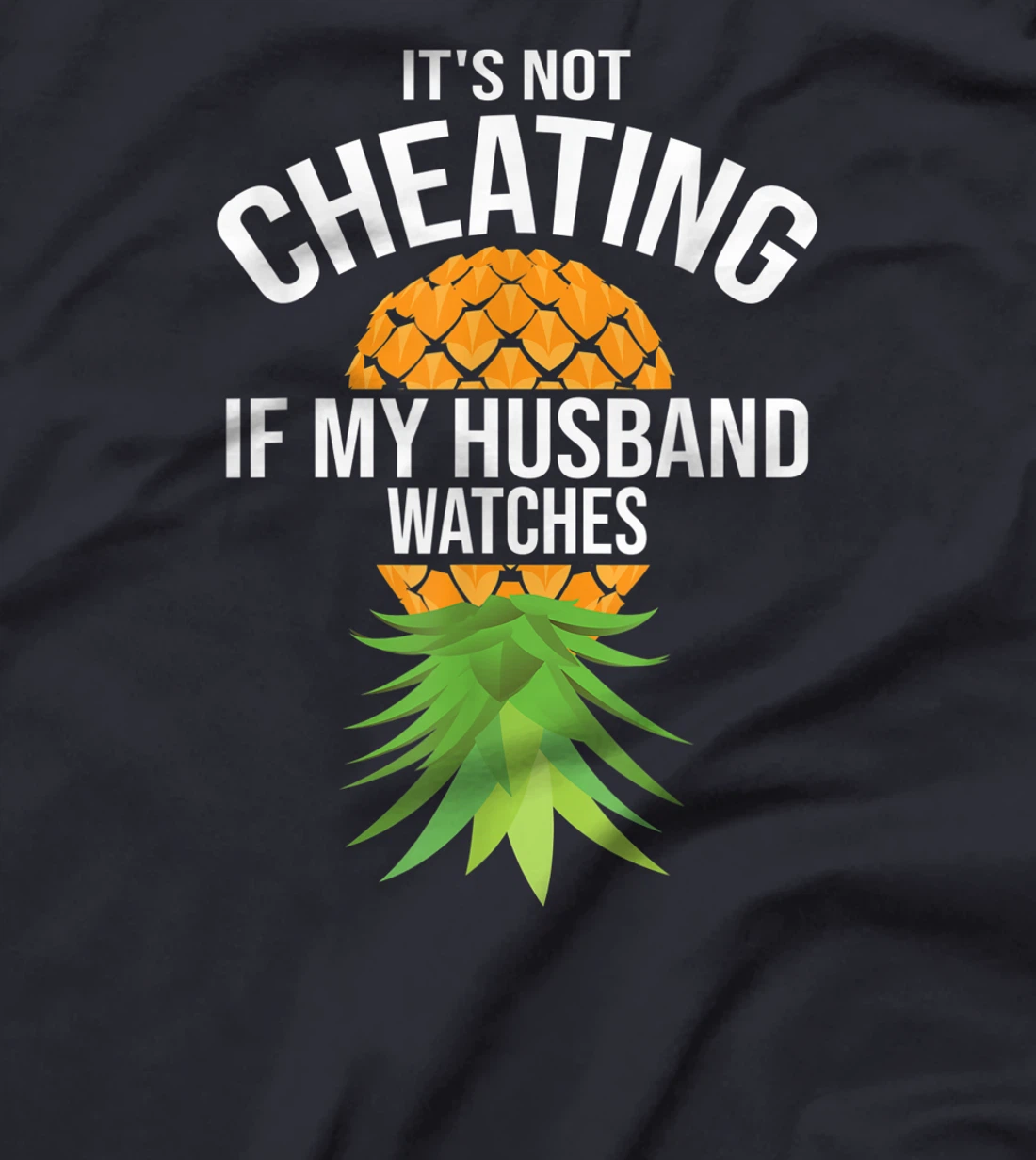 Funny It's Not Cheating If My Husband Watches Gift Women T-Shirt