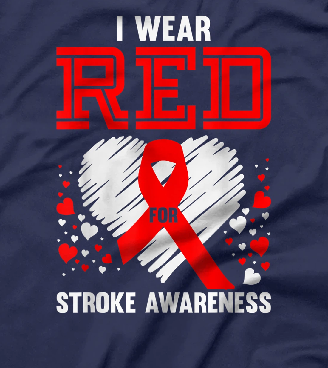 I Wear Red For Stroke Awareness Survivor Gift Brain Recovery T-Shirt