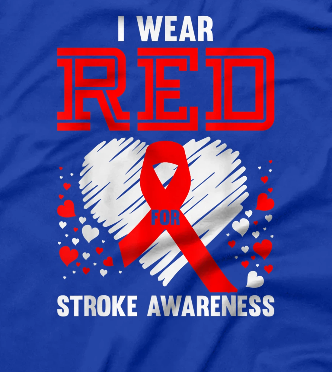 I Wear Red For Stroke Awareness Survivor Gift Brain Recovery T-Shirt