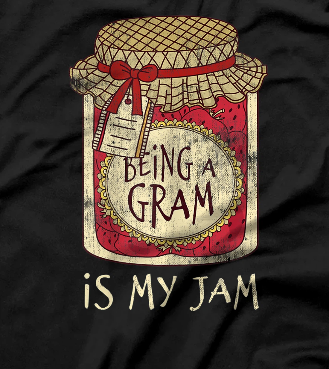 Womens Fun Grandma Gifts Cute & Funny Being A Gram Quote T-Shirt