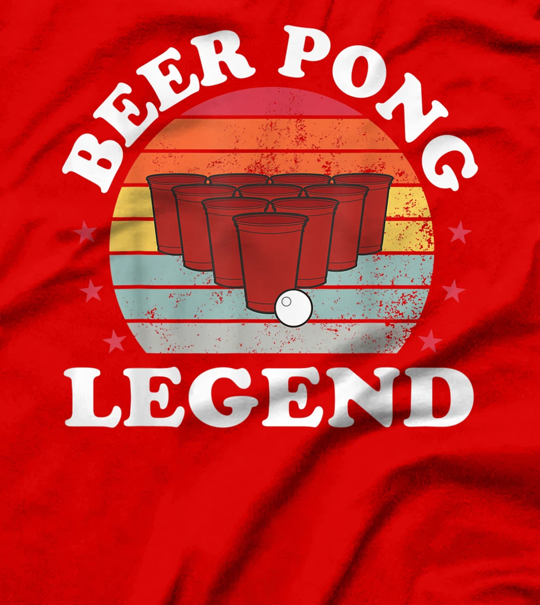Beer Pong Legend Funny Beer Pong Games Lover Drinking Gift T-Shirt