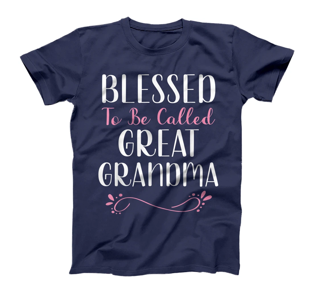 Blessed To Be Called Great Grandma Cute Cool T-Shirt