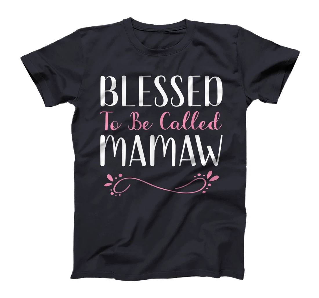 Blessed To Be Called Mamaw Cute Cool T-Shirt