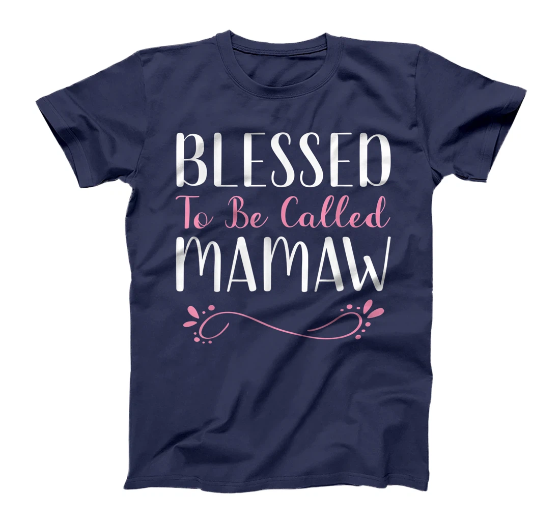 Blessed To Be Called Mamaw Cute Cool T-Shirt