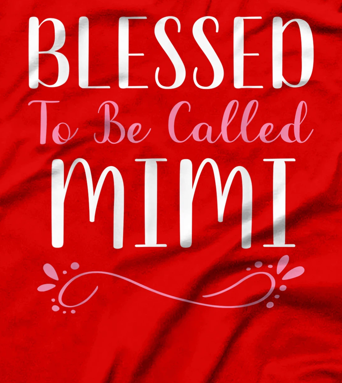 Blessed To Be Called Mimi Cute Cool T-Shirt