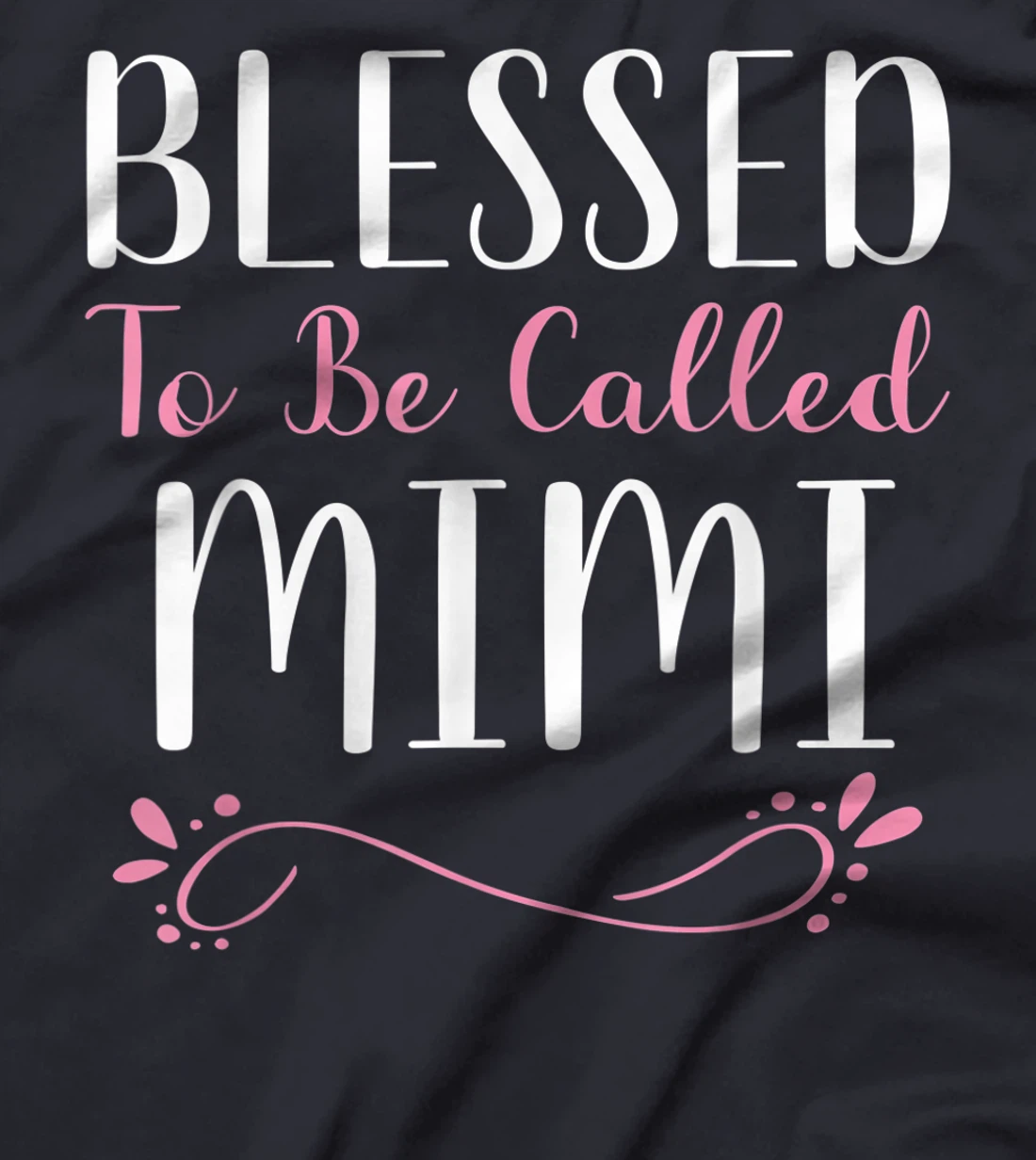 Blessed To Be Called Mimi Cute Cool T-Shirt