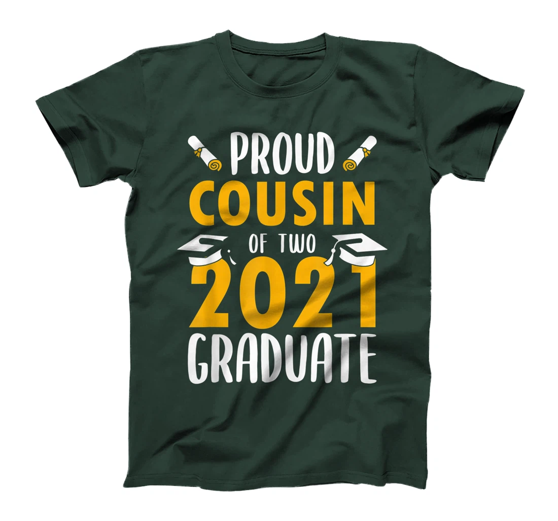 Proud Cousin of Two 2021 Graduates Senior Twins Gift T-Shirt