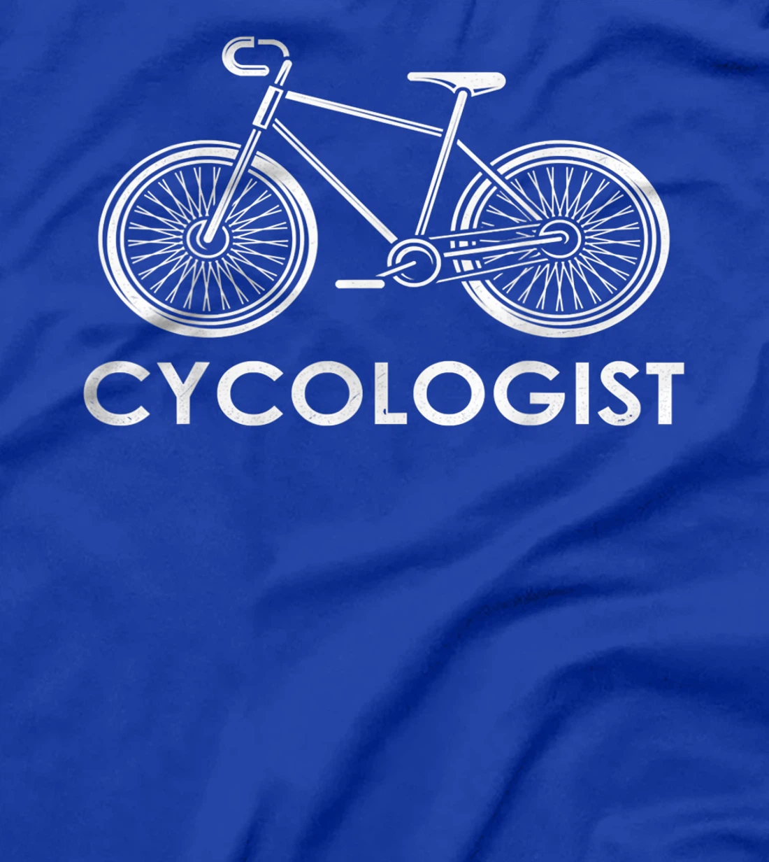 Cycologist tshirt Funny Biking Cyclist Cycling Gift T-Shirt