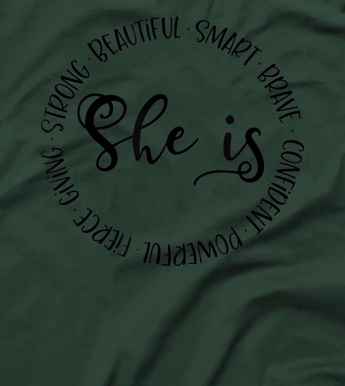 She Is Strong Beautiful Smart Brave Inspirational Graphic T T-Shirt