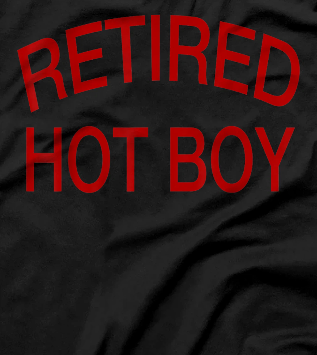 Retired Hot Boy Funny Couple T-Shirt
