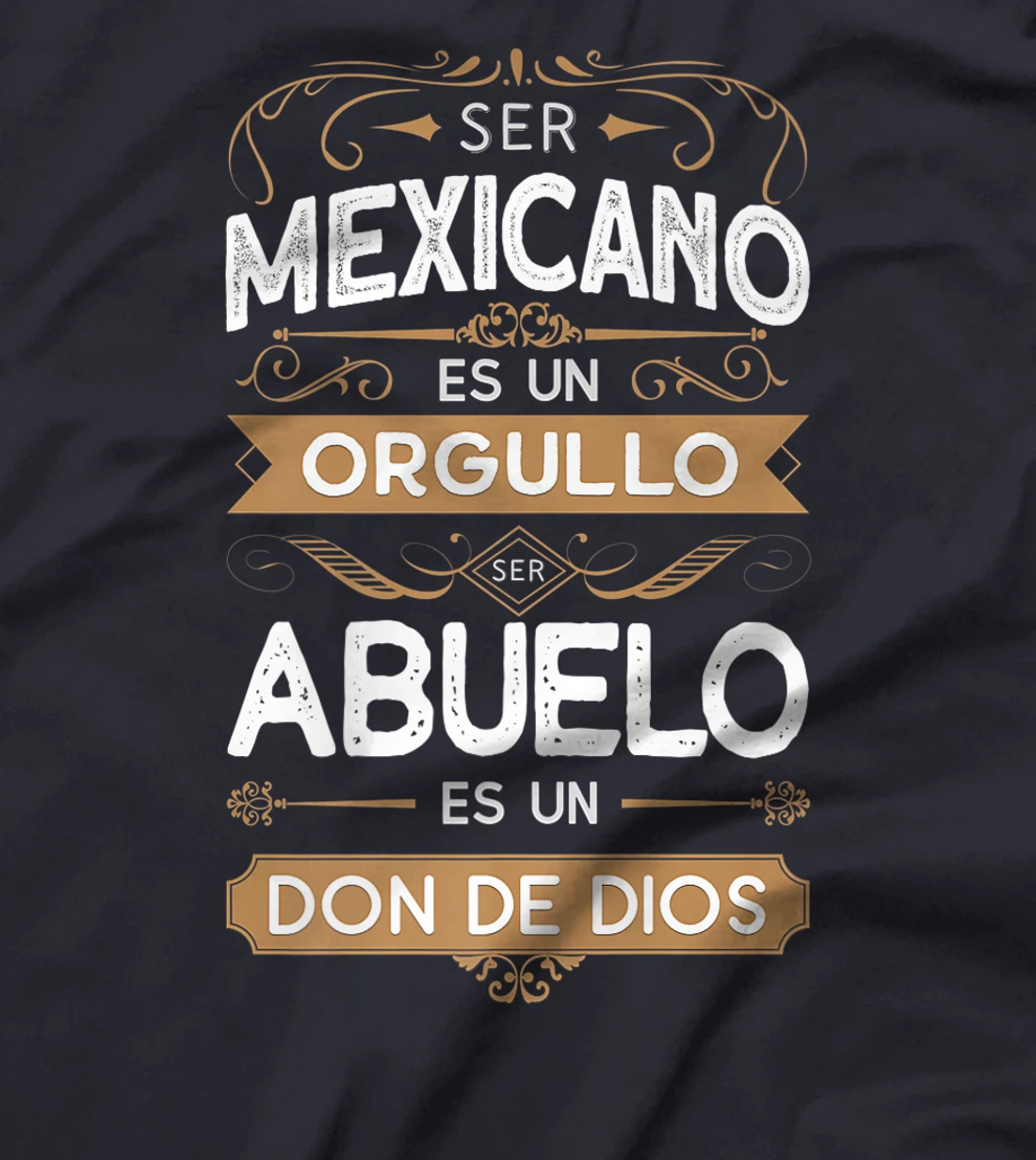 Mens Ser Mexicano es Un Orgullo Ser Abuelo es un Don de Dios Premium T-Shirt
