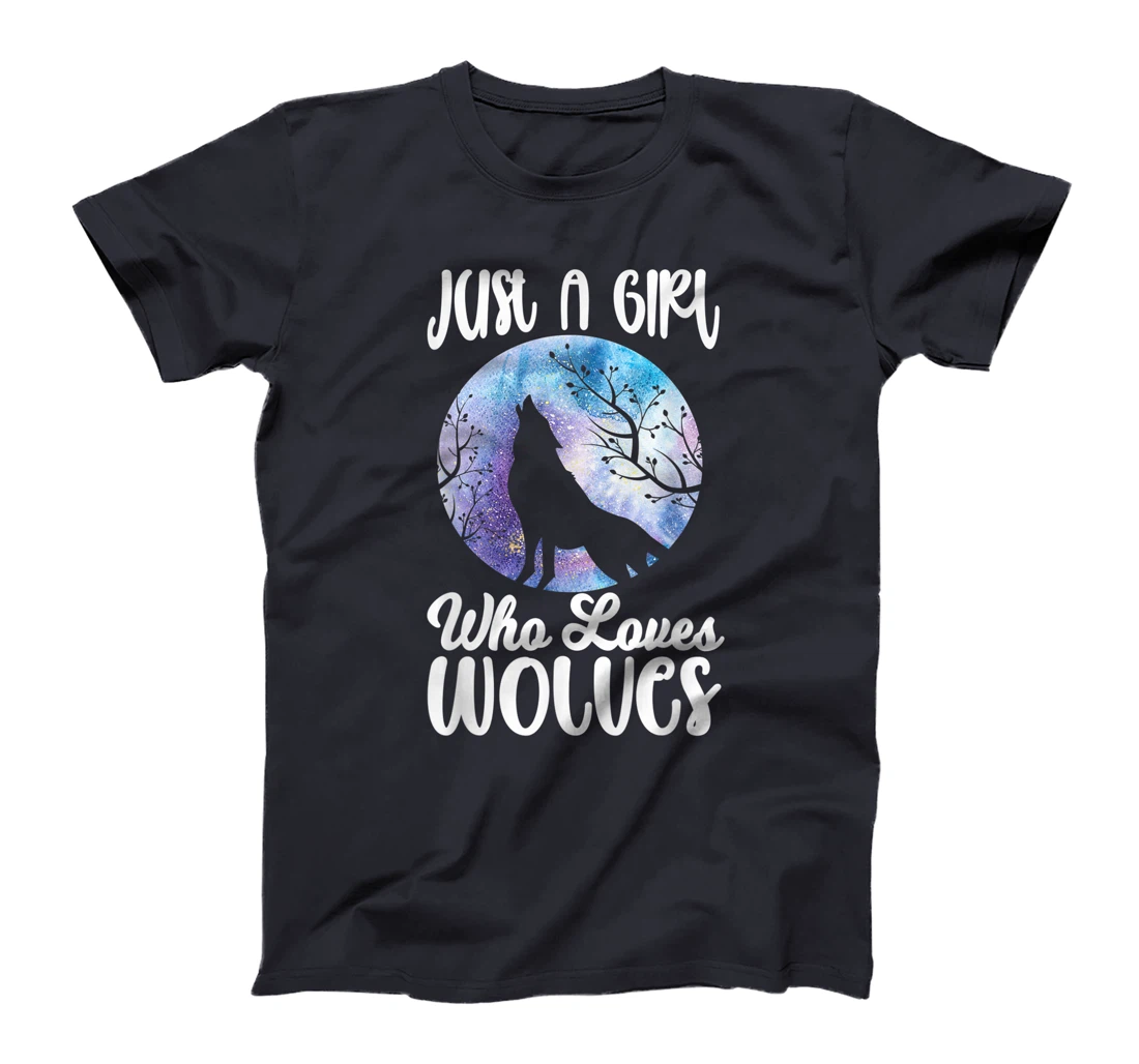 Just a Girl who loves Wolves Funny Wolf Lover Women Gift T-Shirt