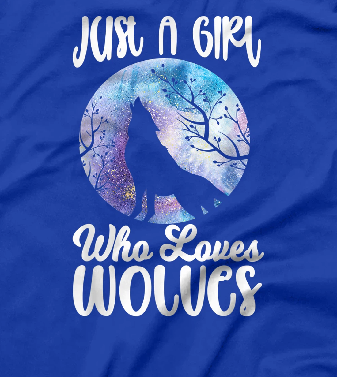 Just a Girl who loves Wolves Funny Wolf Lover Women Gift T-Shirt