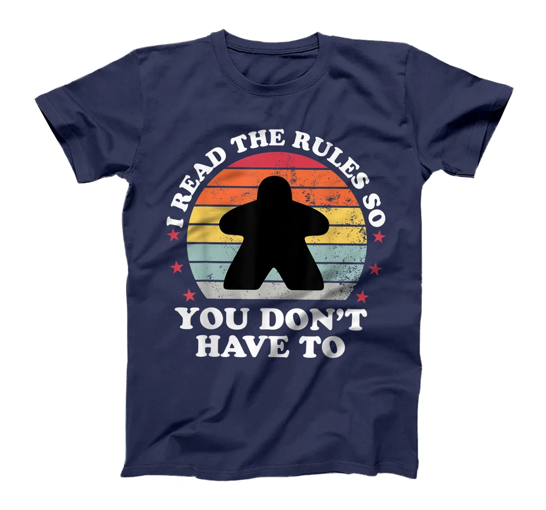 I Read The Rules Boardgame Funny Board Game Player Gift T-Shirt
