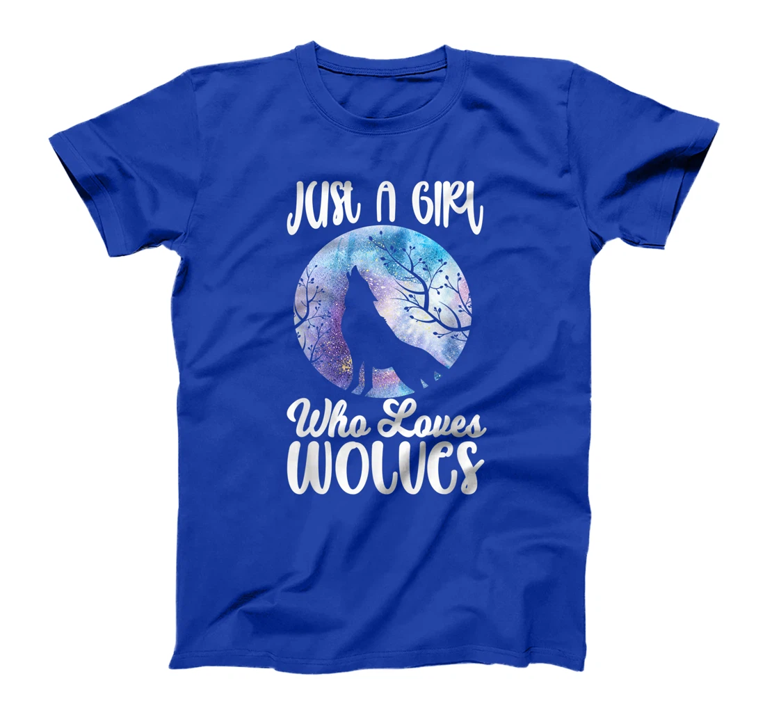 Just a Girl who loves Wolves Funny Wolf Lover Women Gift T-Shirt