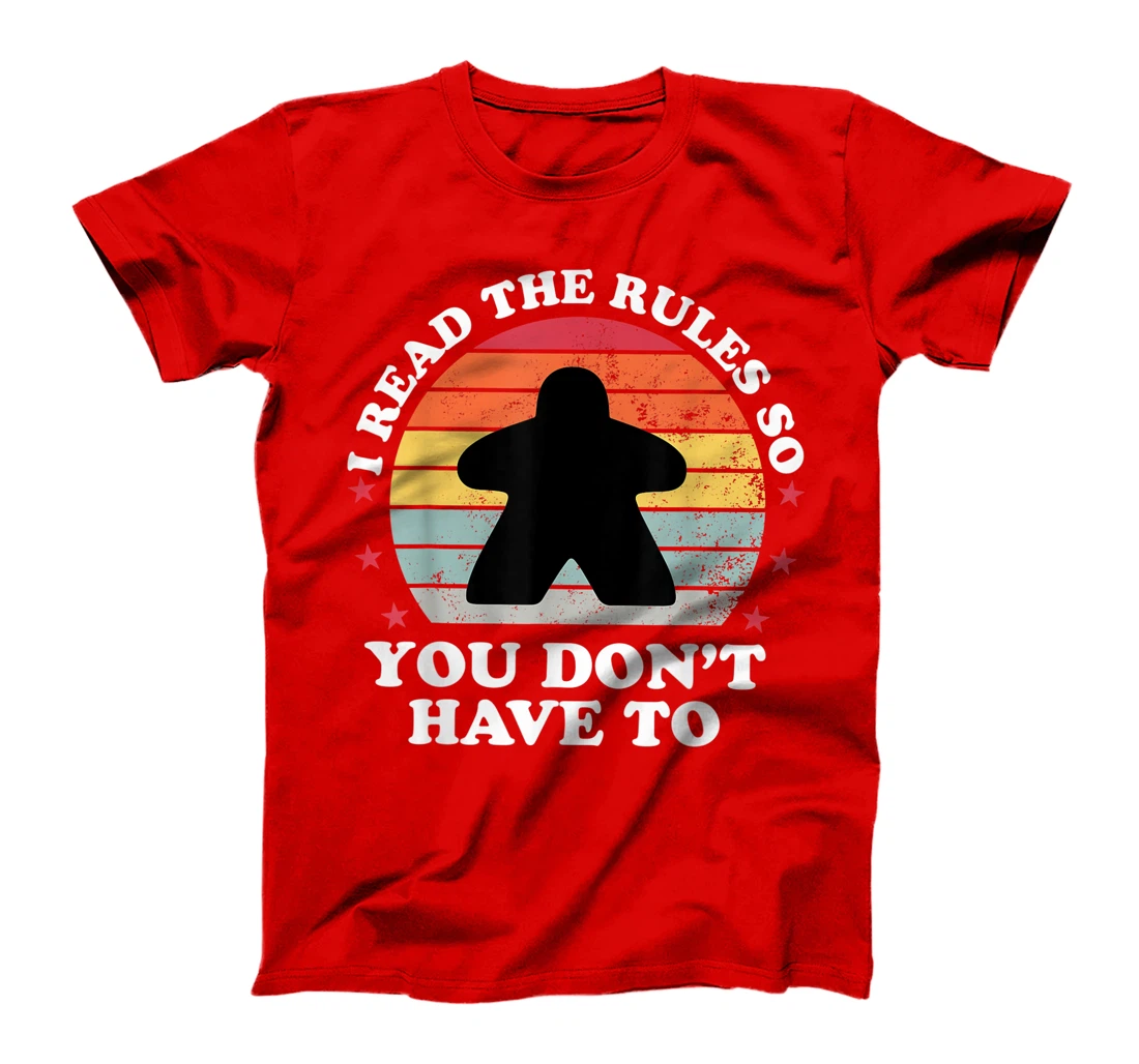 I Read The Rules Boardgame Funny Board Game Player Gift T-Shirt