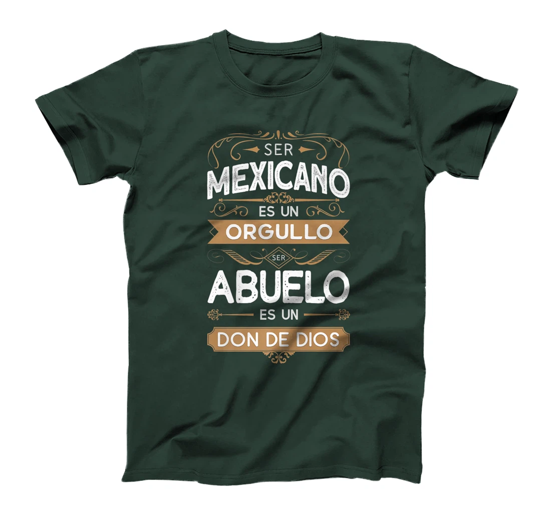 Mens Ser Mexicano es Un Orgullo Ser Abuelo es un Don de Dios Premium T-Shirt