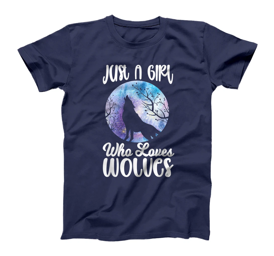 Just a Girl who loves Wolves Funny Wolf Lover Women Gift T-Shirt