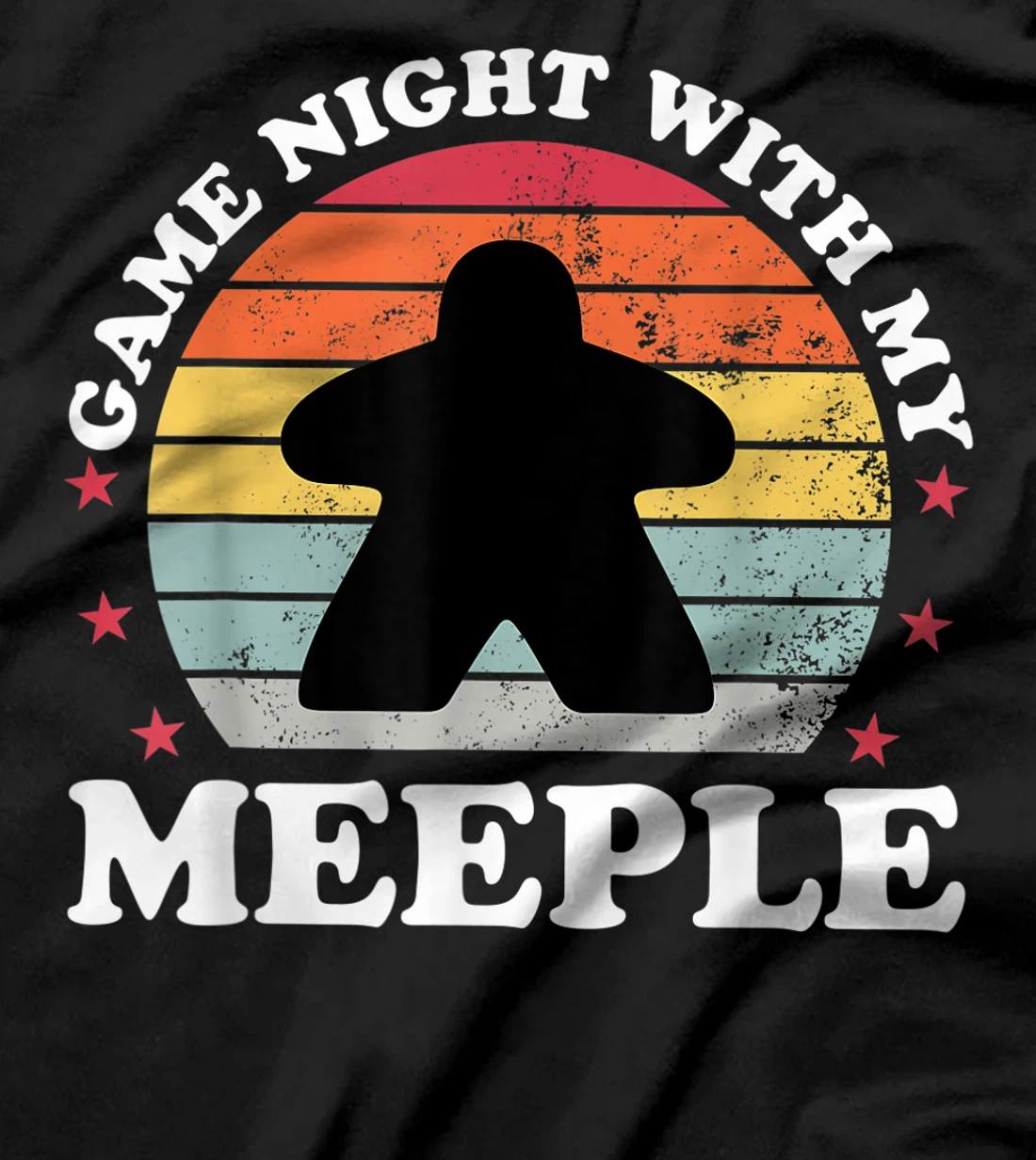 Game Night Meeple Boardgame Funny Board Game Player Gift T-Shirt