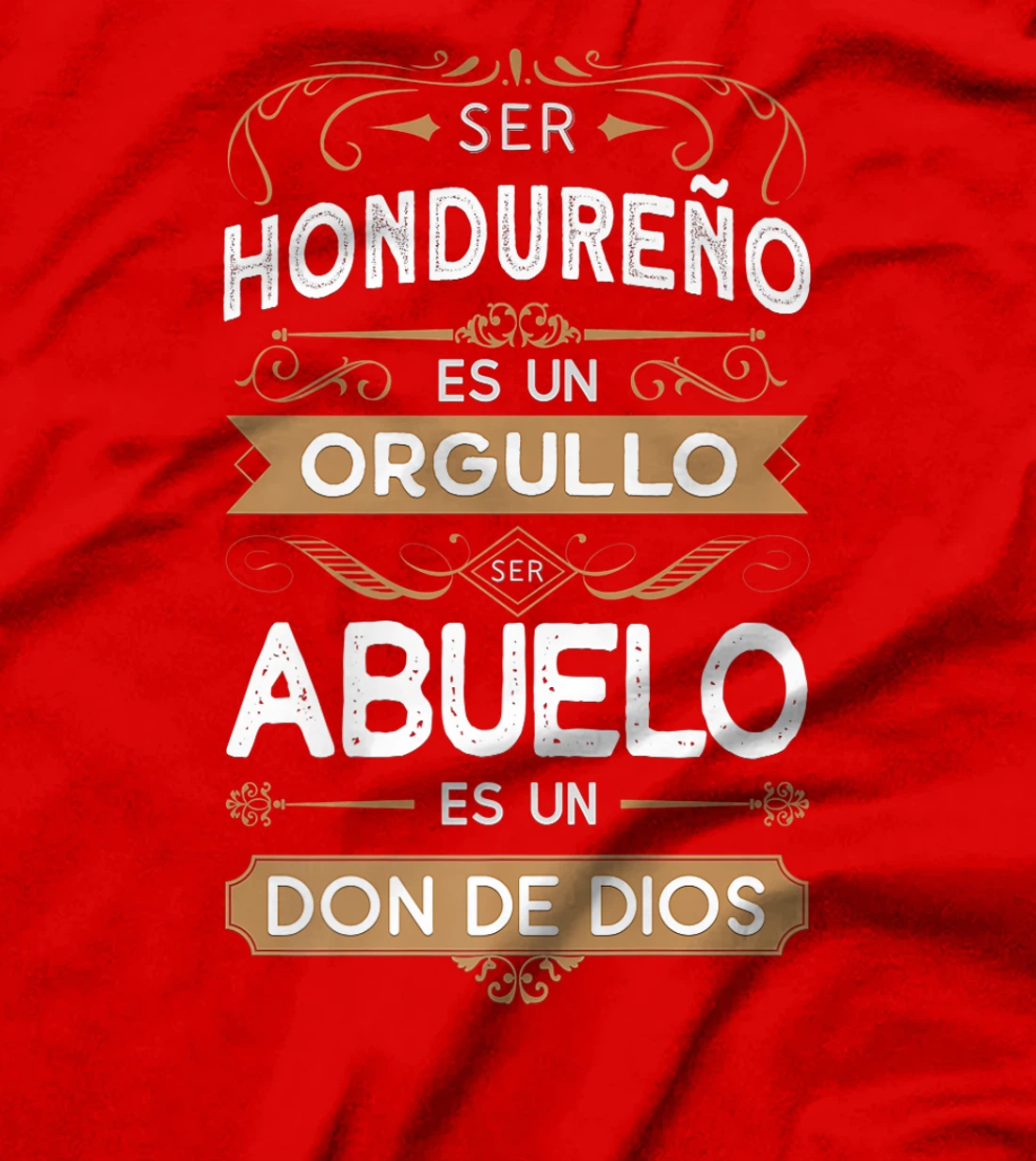 Mens Ser Hondureño es Un Orgullo Ser Abuelo es un Don de Dios Premium T-Shirt