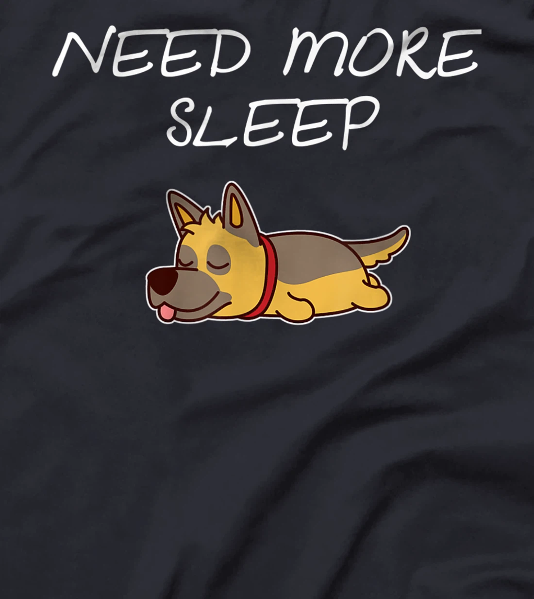 German Shepherd Puppy Need more Sleep Pajama for Bedtime T-Shirt
