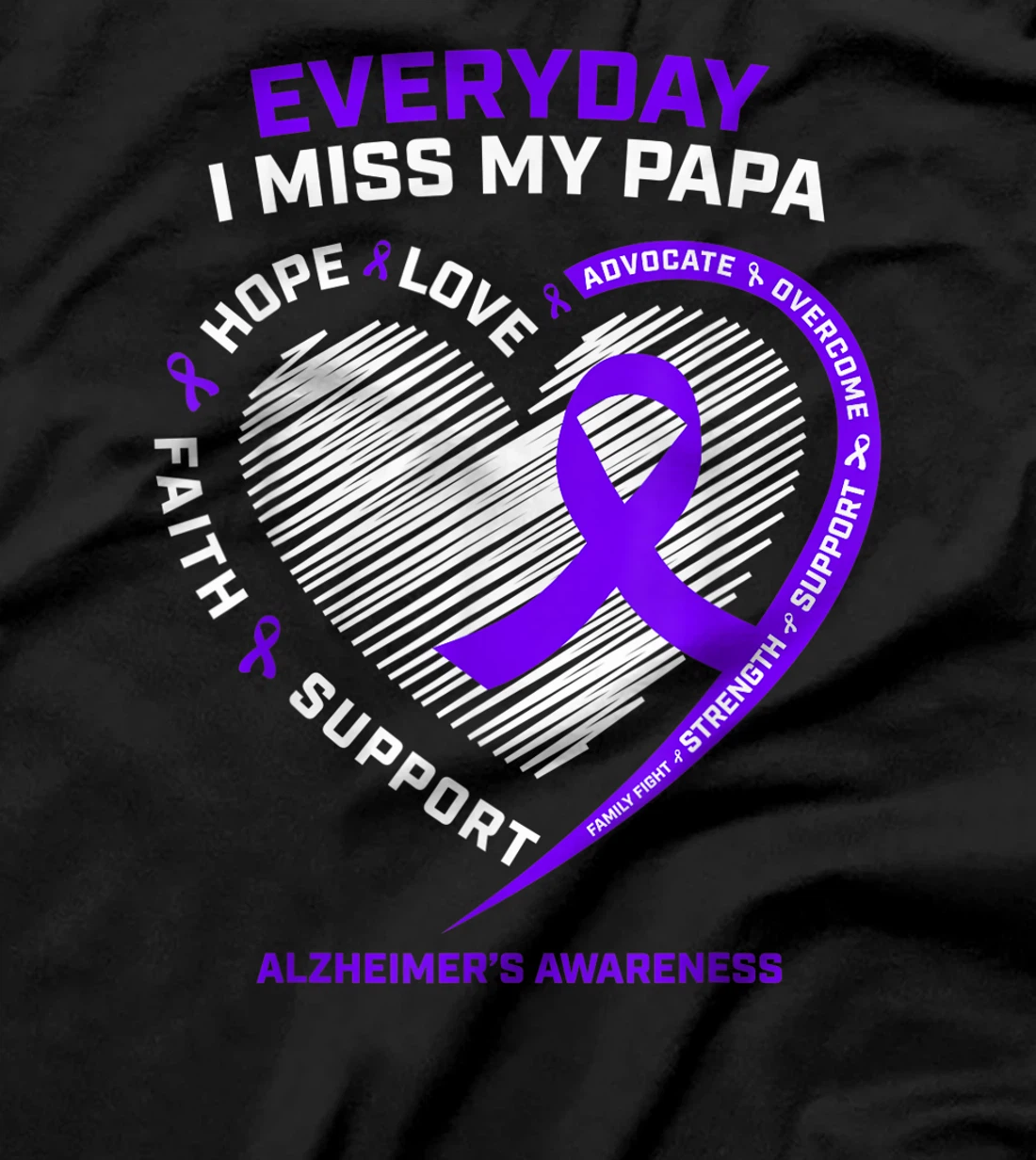 Grandpa Loving Memory Of Miss My Papa Alzheimers Awareness T-Shirt