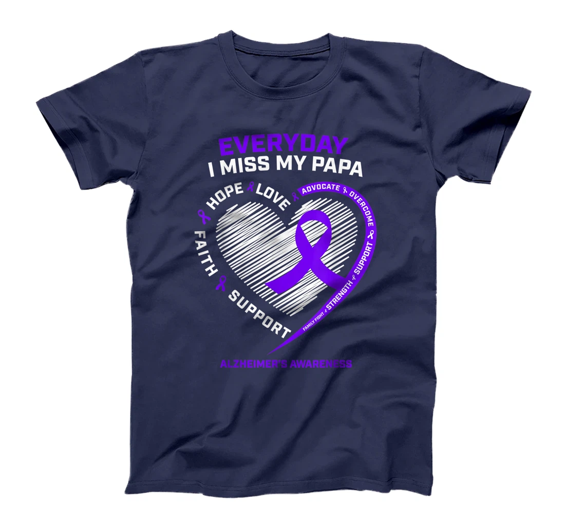 Grandpa Loving Memory Of Miss My Papa Alzheimers Awareness T-Shirt