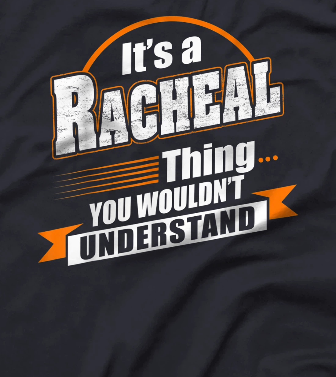 Best Gift For RACHEAL- RACHEAL Named T-Shirt