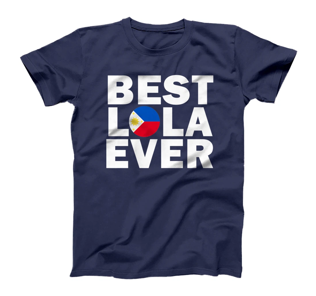 Filipino Pride Best Lola Ever - Philippines Flag Pilipinas Premium T-Shirt