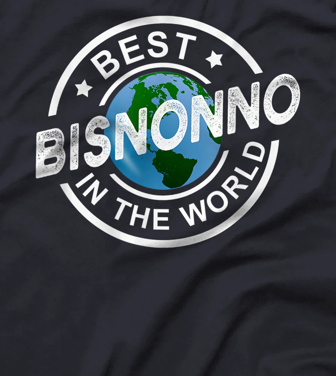 Mens Best Bisnonno In The World Funny Italian Great Grandpa T-Shirt