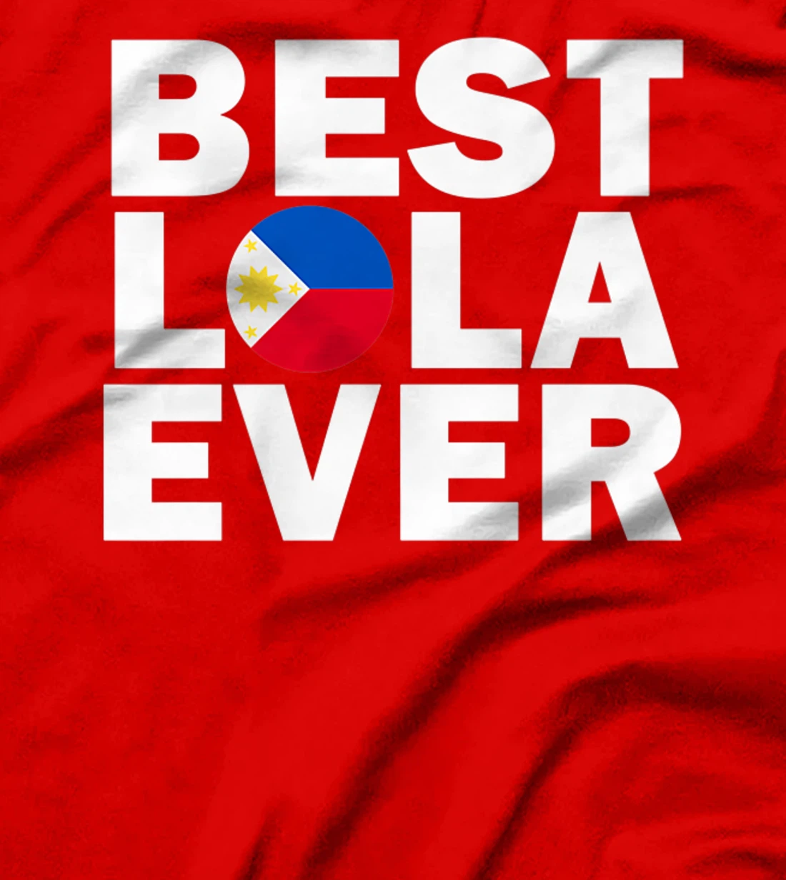Filipino Pride Best Lola Ever - Philippines Flag Pilipinas Premium T-Shirt