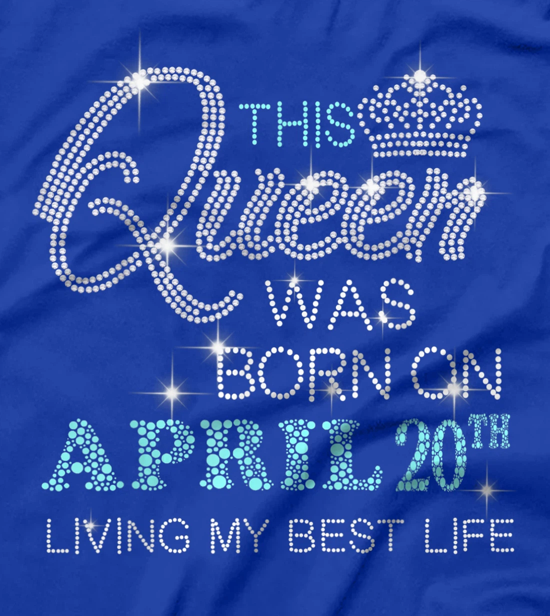 This Queen was born on April 20th living my best life T-Shirt