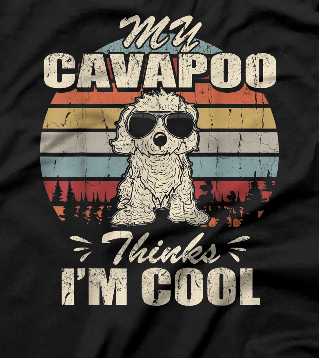 My Cavapoo thinks I'm Cool Vintage Retro funny T-Shirt