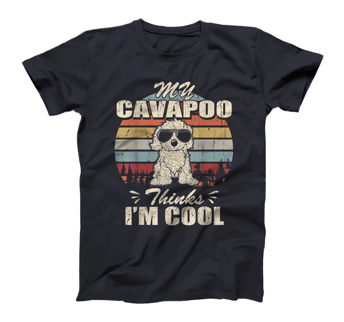 My Cavapoo thinks I'm Cool Vintage Retro funny T-Shirt