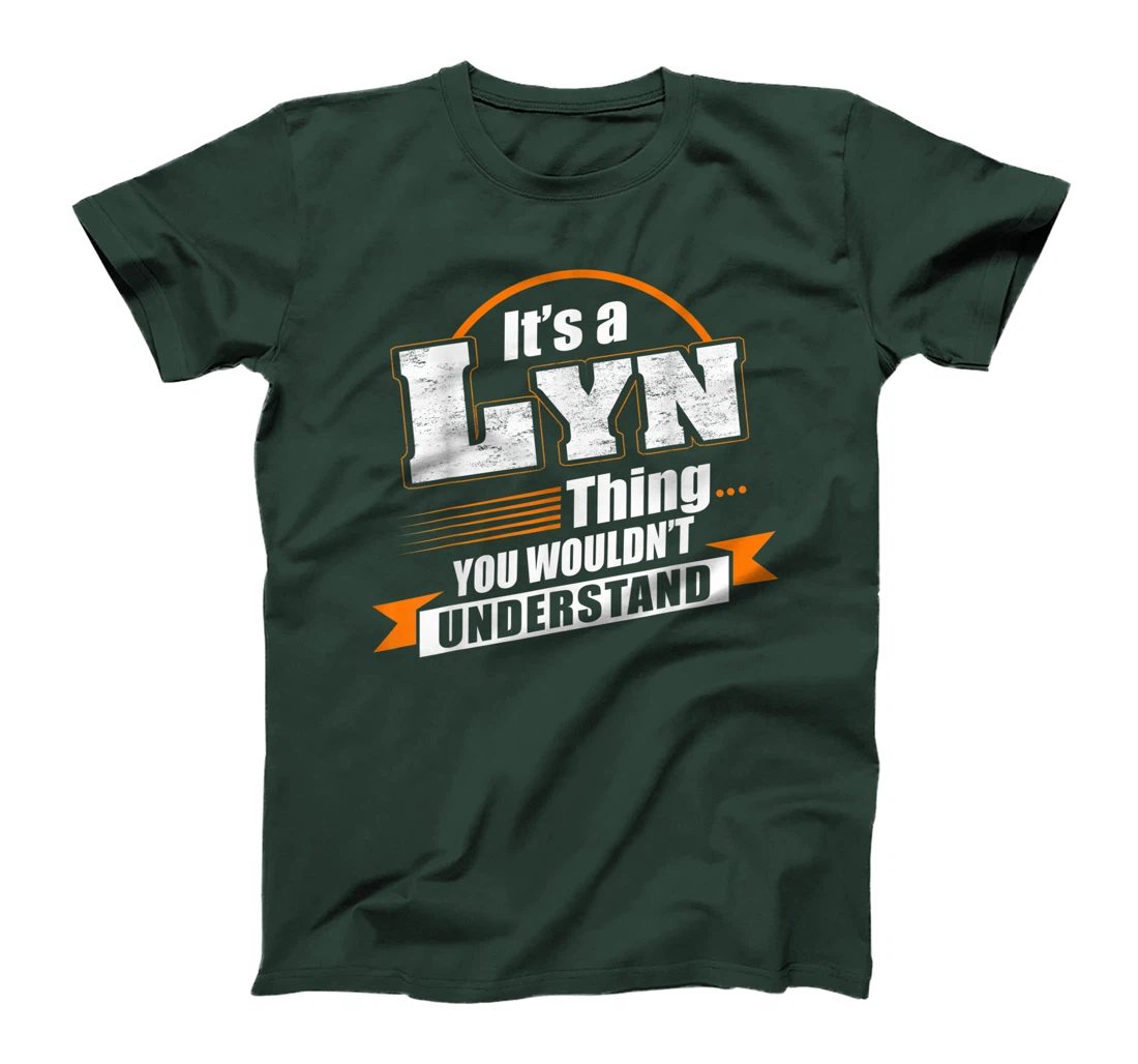 Best Gift For LYN- LYN Named T-Shirt