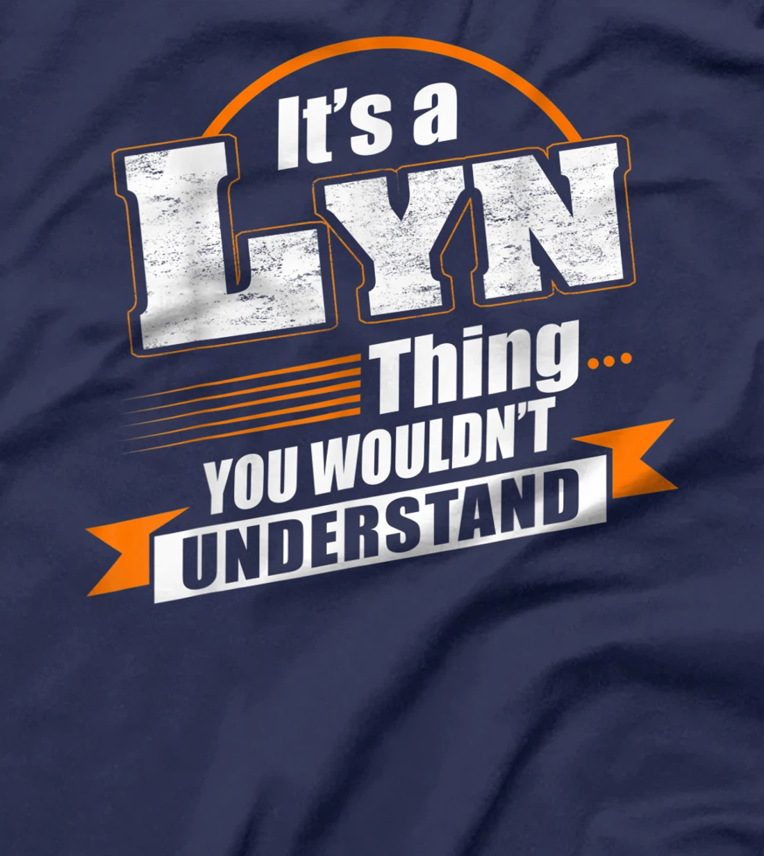 Best Gift For LYN- LYN Named T-Shirt