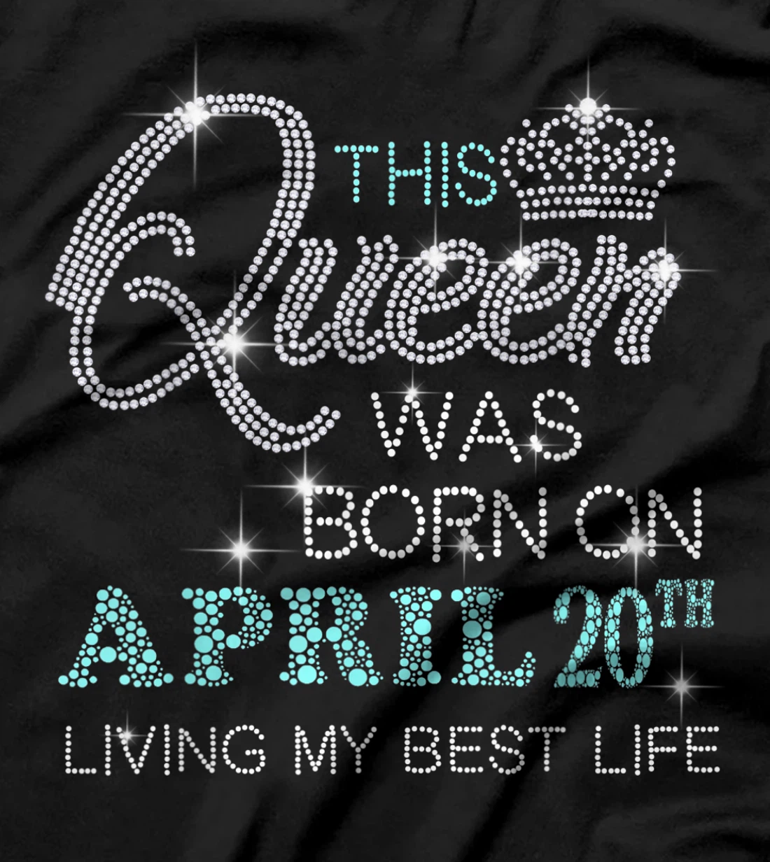 This Queen was born on April 20th living my best life T-Shirt