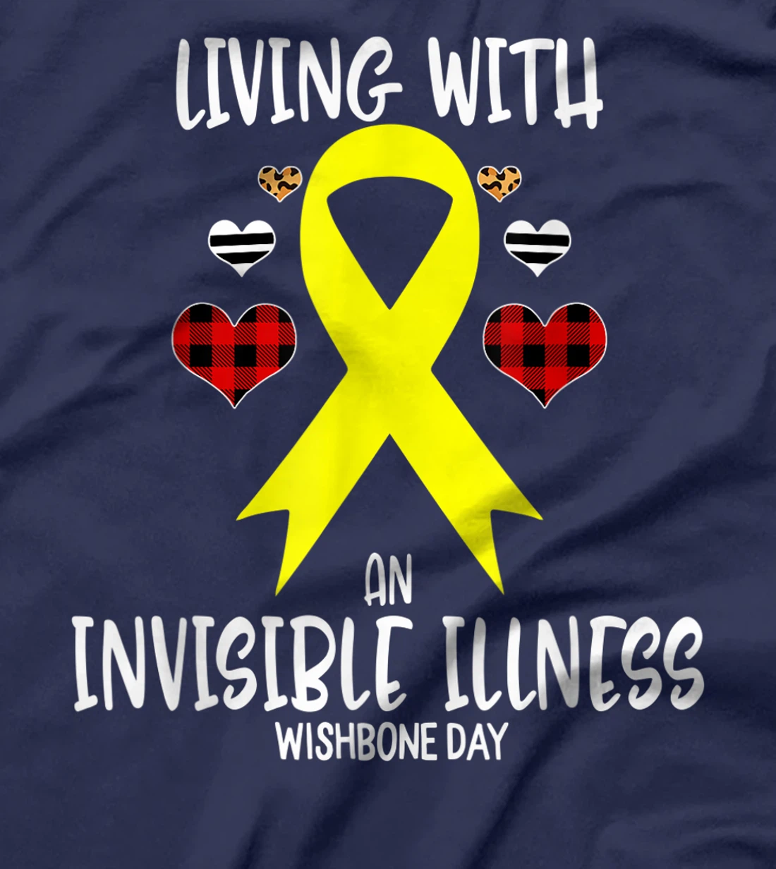 Wishbone Day Awareness Living With An Invisible illness T-Shirt
