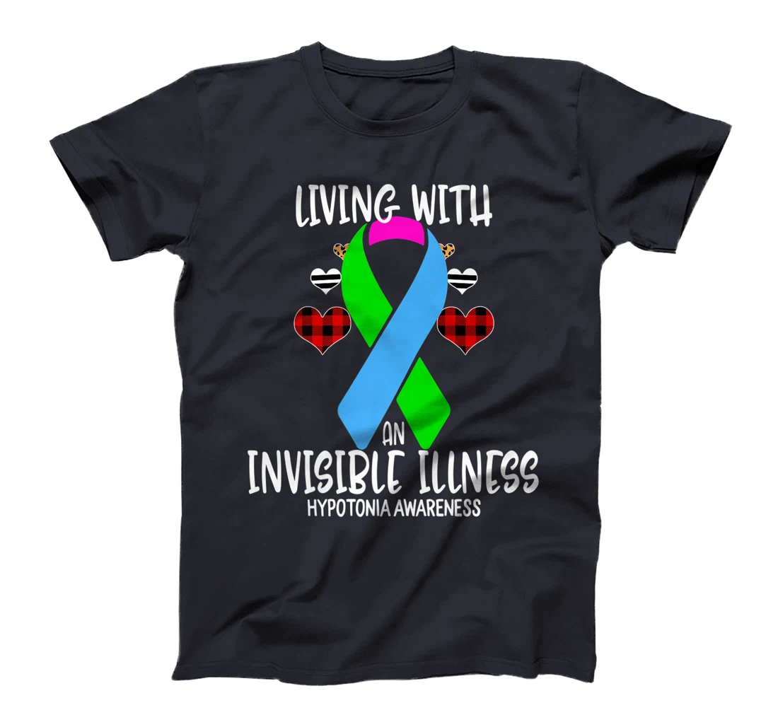 Hypotonia Awareness Living With An Invisible illness Premium T-Shirt
