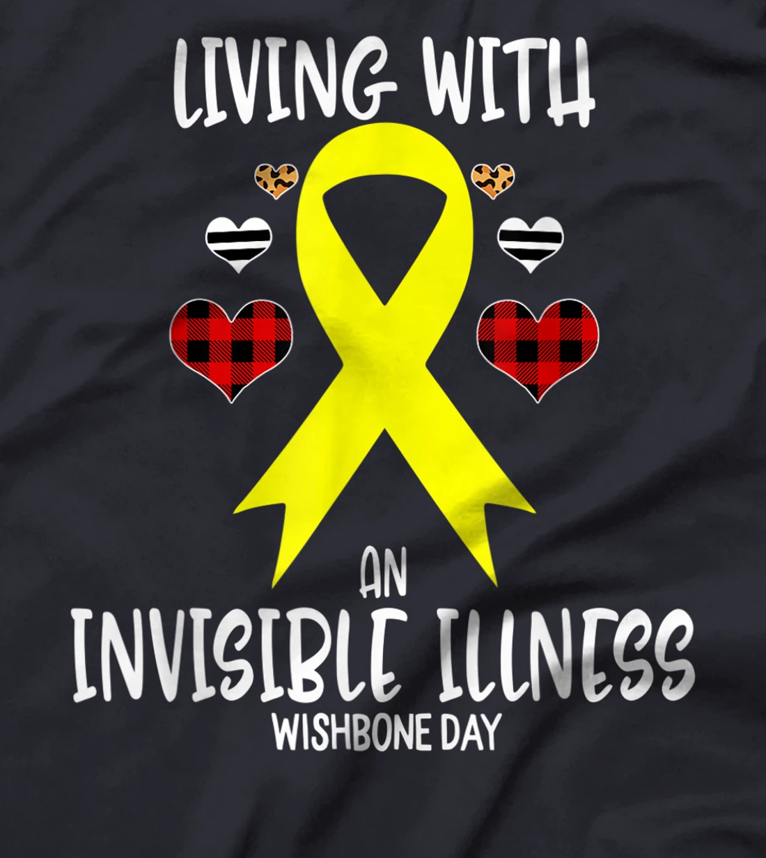 Wishbone Day Awareness Living With An Invisible illness T-Shirt