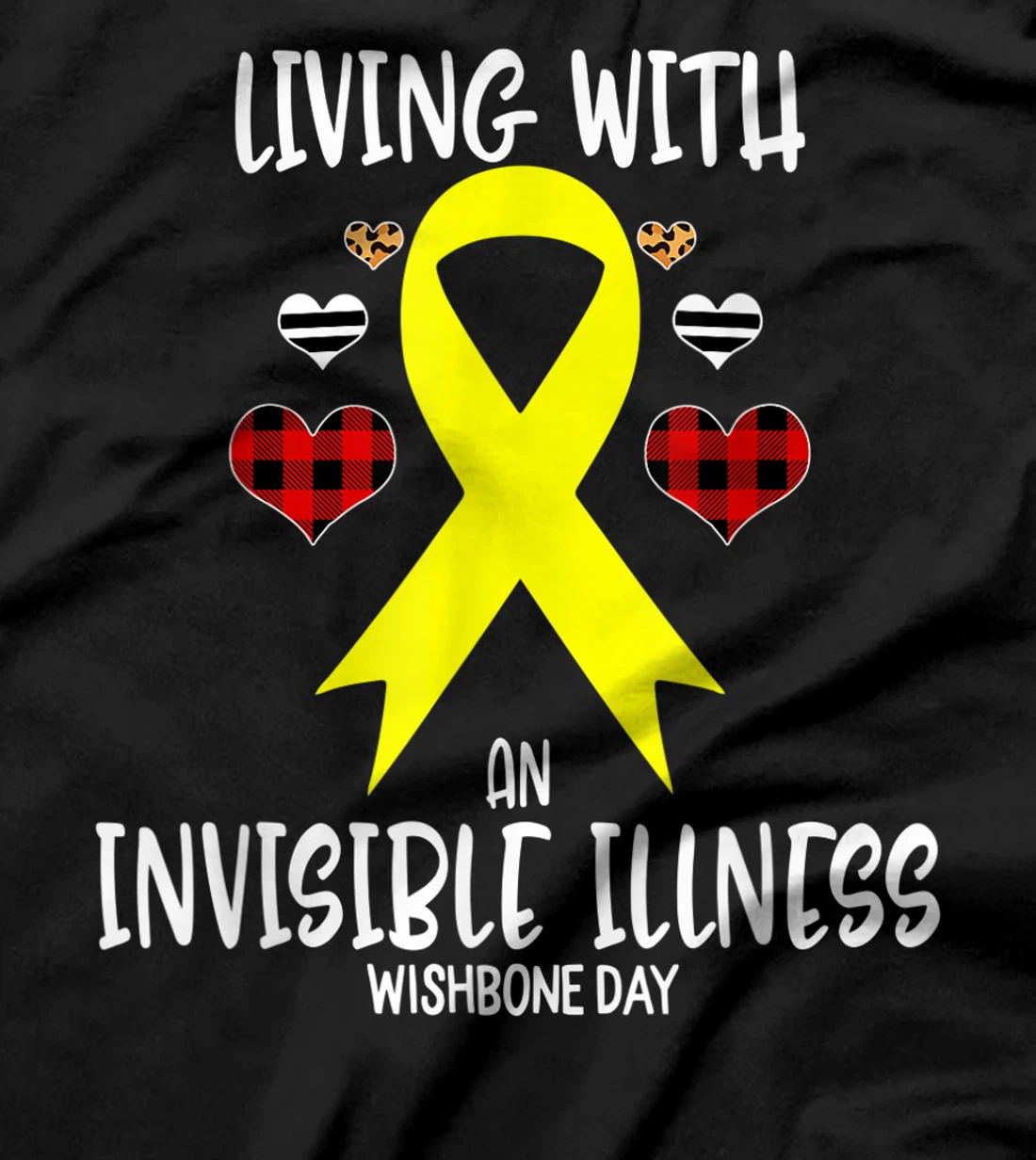 Wishbone Day Awareness Living With An Invisible illness T-Shirt