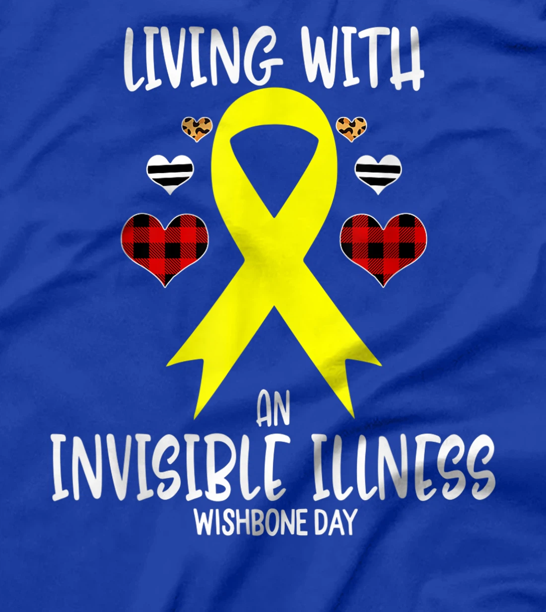 Wishbone Day Awareness Living With An Invisible illness T-Shirt
