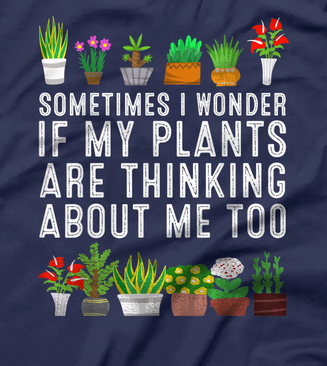 Funny Gardener Gift For Men Women Cute Love Plant Gardening T-Shirt