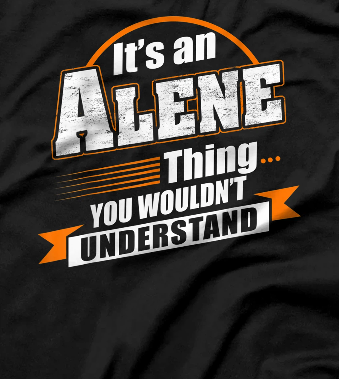 Best Gift For ALENE - ALENE Named T-Shirt
