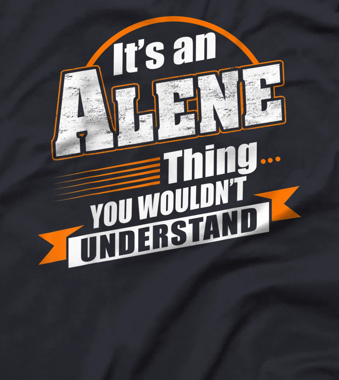 Best Gift For ALENE - ALENE Named T-Shirt
