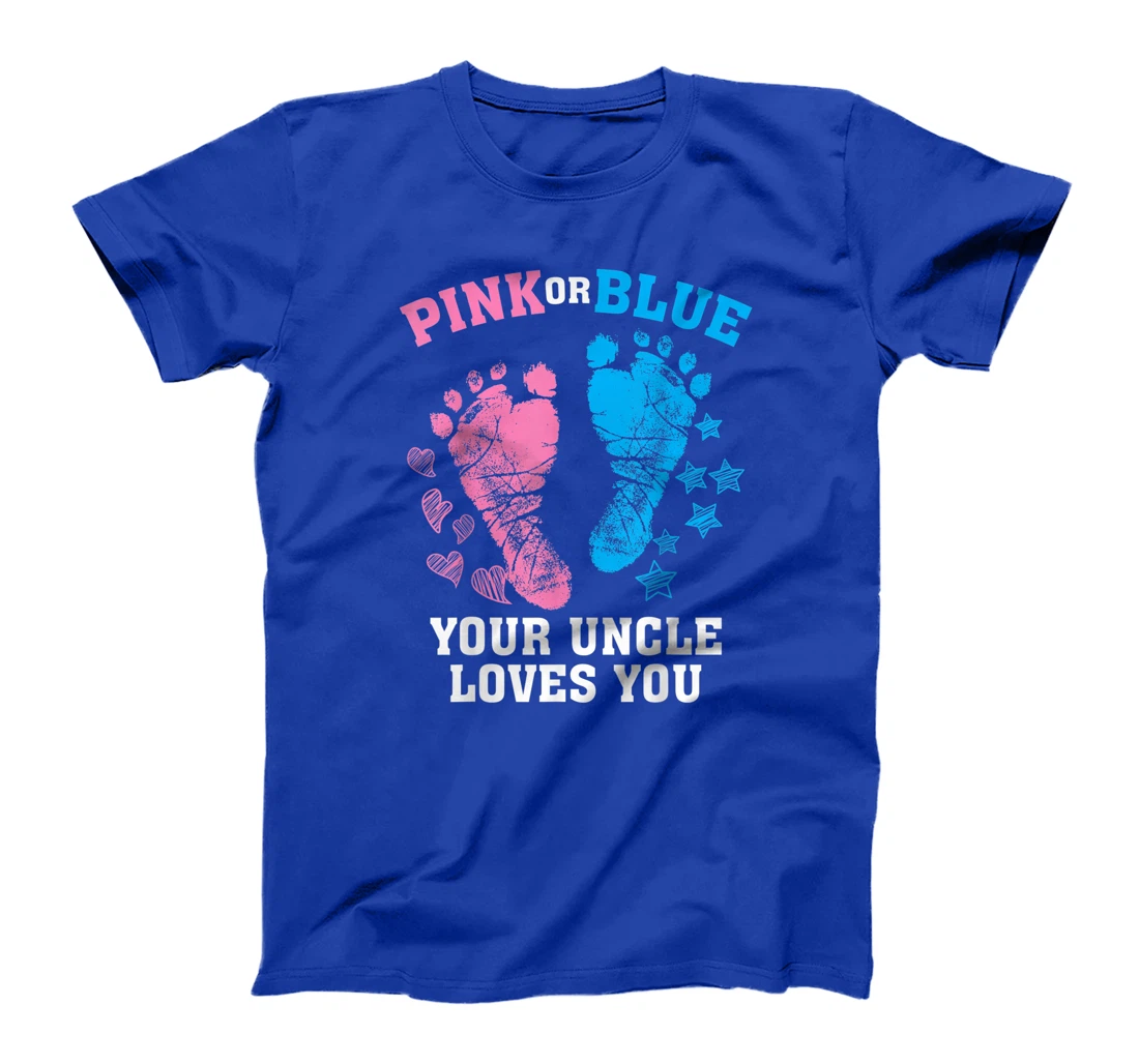 Funny Pink Blue Your Uncle Loves You Gift Cute Gender Reveal T-Shirt